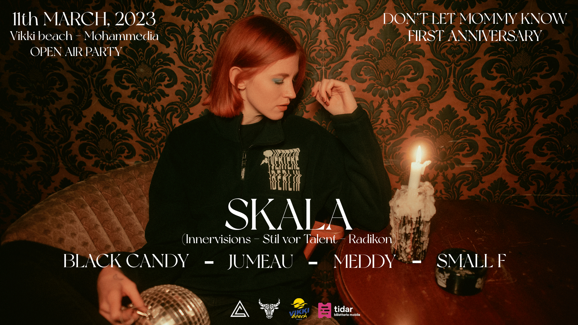 Arkham Spirit invites : SKALA for Don't Let Mommy Know #009 // Celebrating 1st Anniversary
