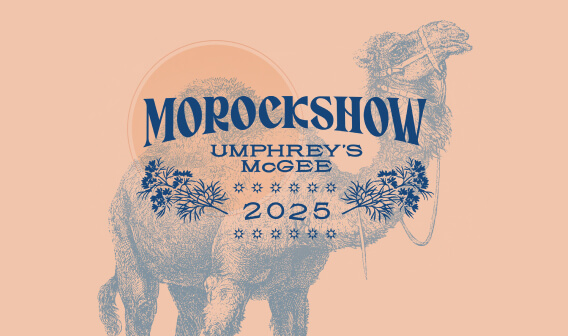 Umphrey's McGee presents Morockshow