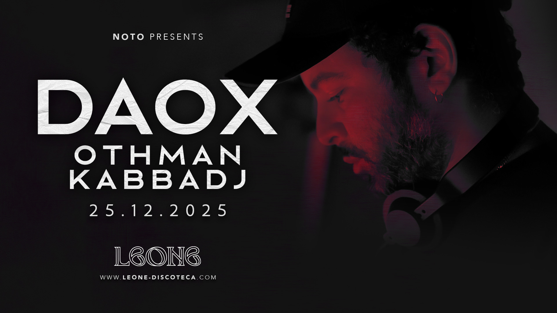 DAOX + Othmane Kabbadj @LEONE