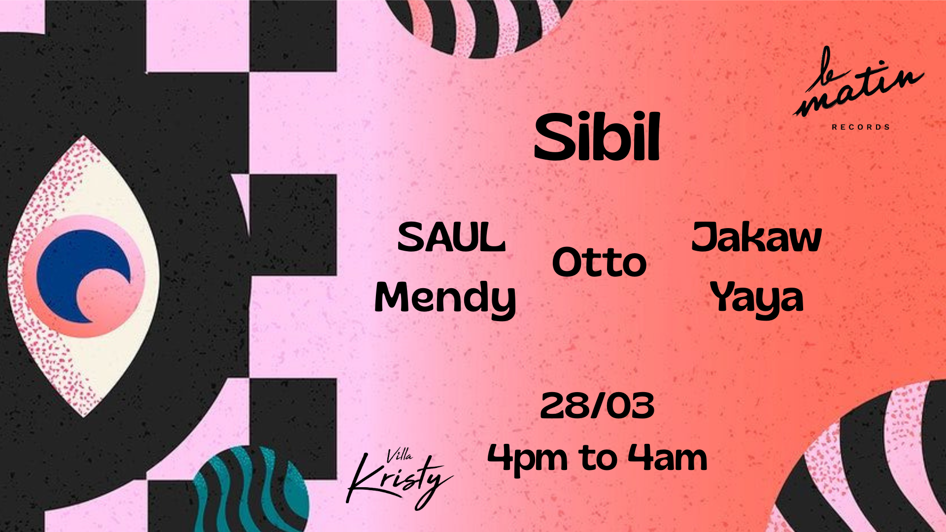 LE MATIN RECORDS - SIBIL & MORE AT VILLA KRISTY - MARRAKECH