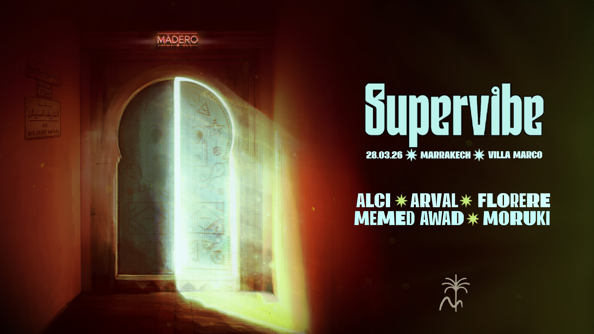 Supervibe presents Alci at Mādero Marrakech