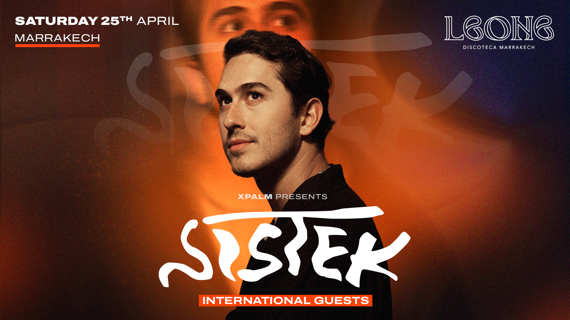 XPalm presents : Sistek @ LEONE