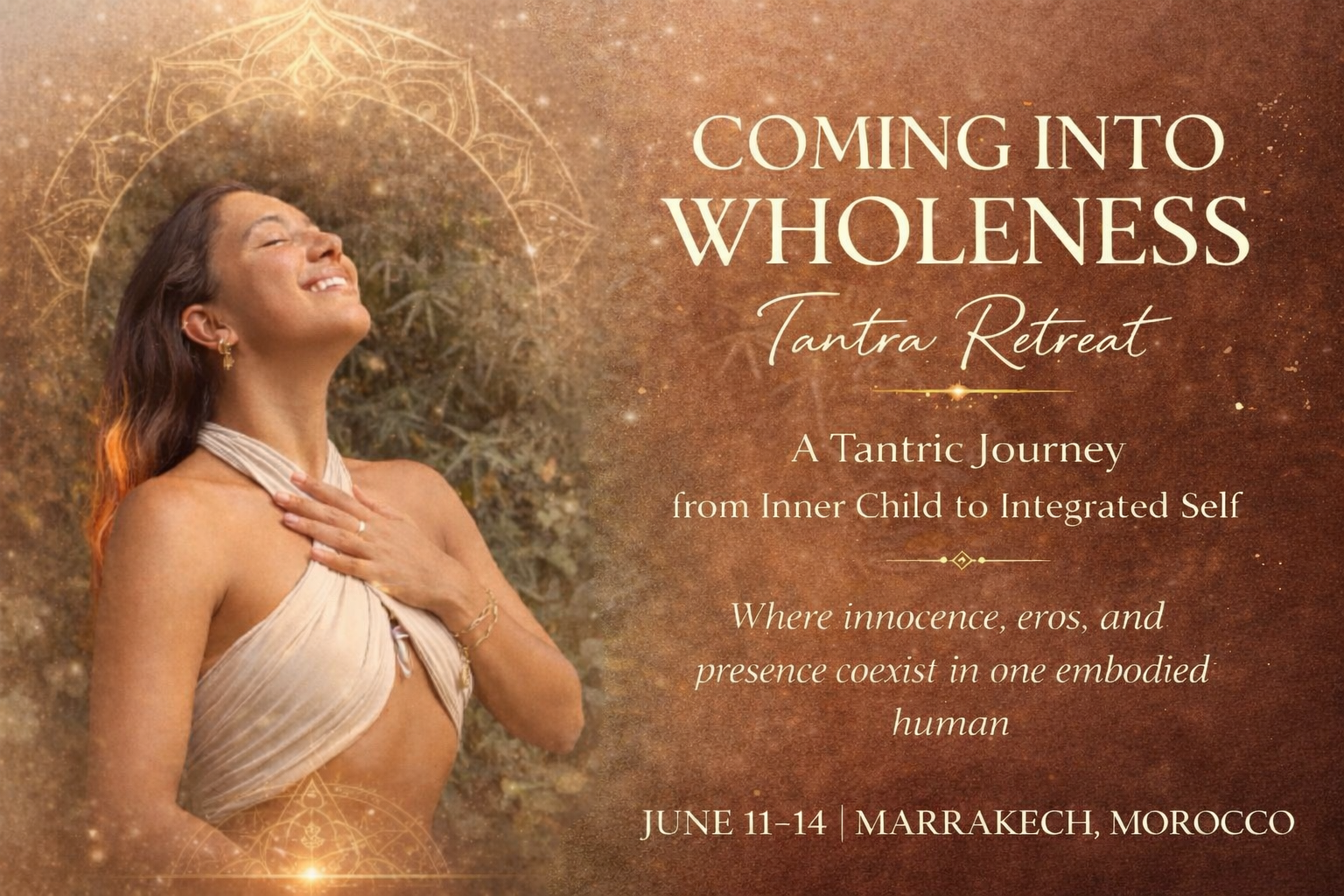 Coming into Wholeness - Tantra Retreat