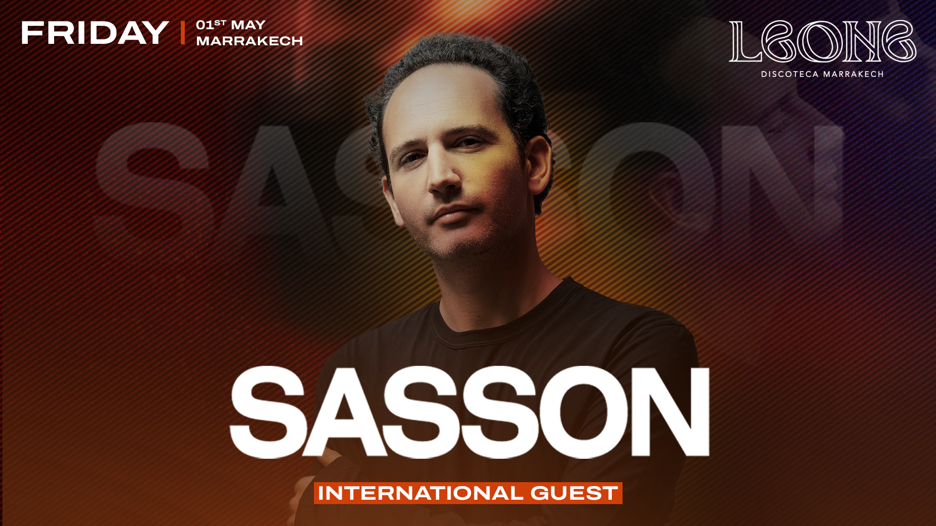 Sasson @ LEONE