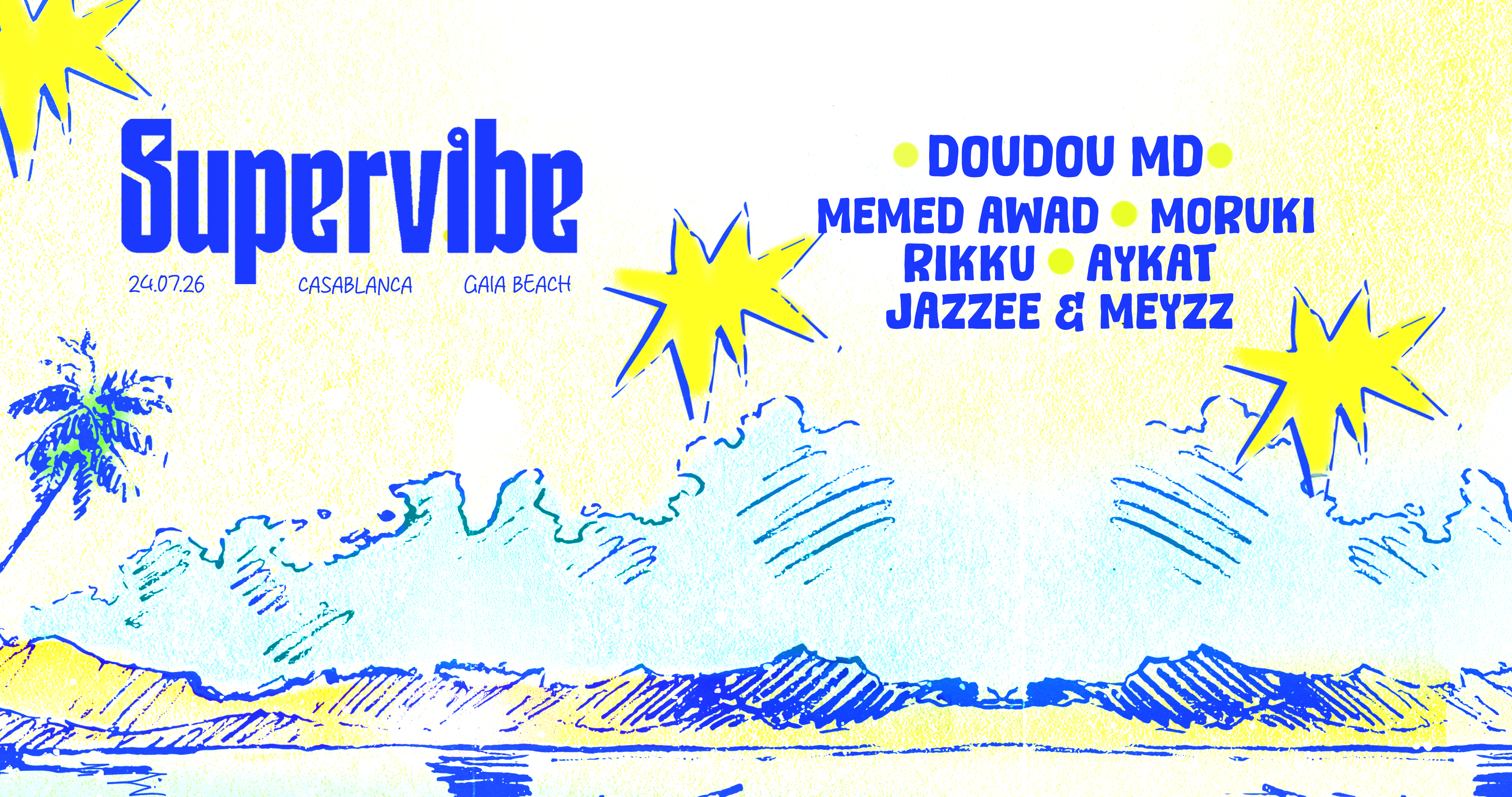 Supervibe à Gaïa Beach – Doudou MD et artistes invités